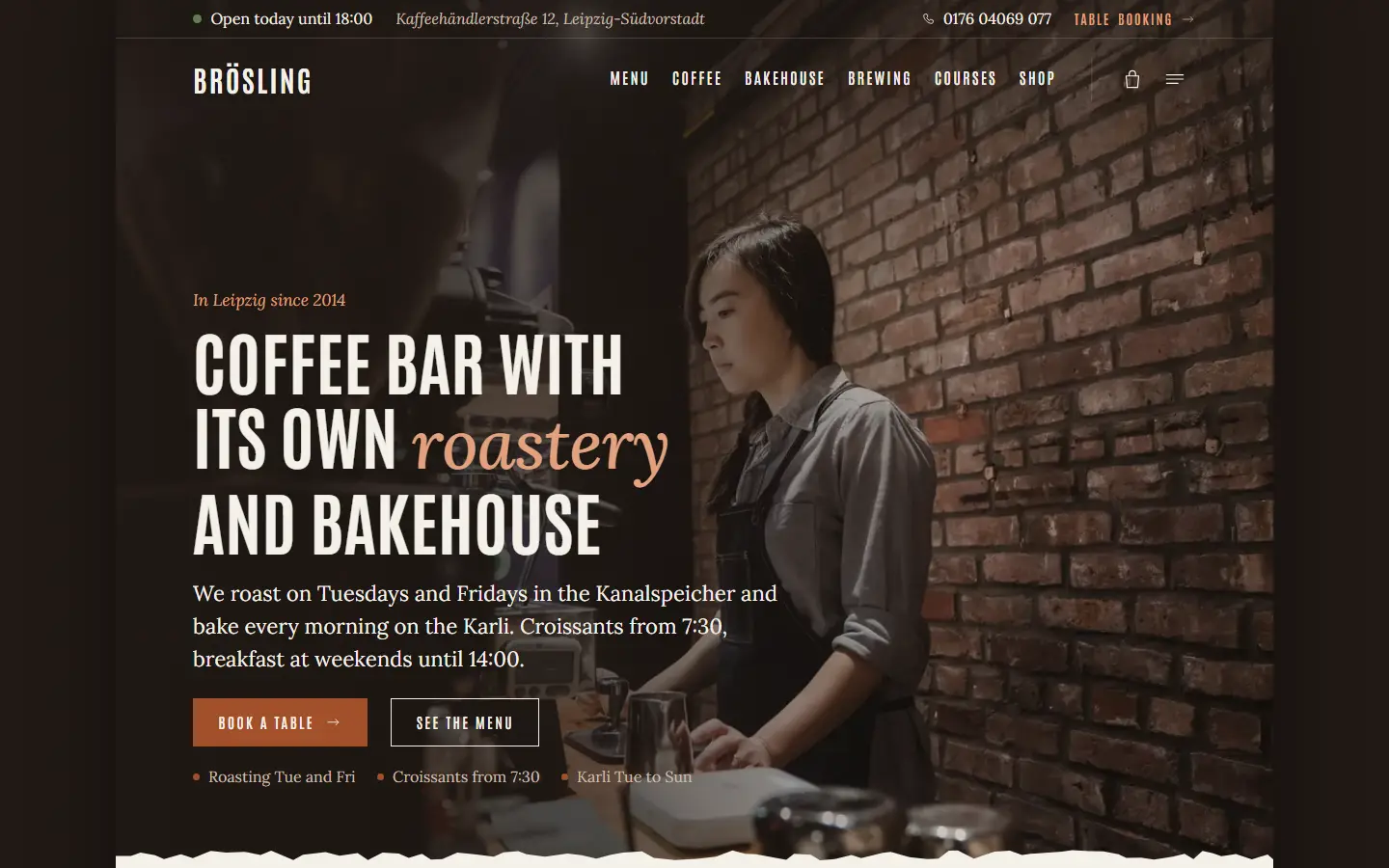 Home page of the coffee bar template with a barista at the brew station in front of a brick wall, the Brösling wordmark in narrow capitals, a live opening status and a rust coloured button to reserve a table